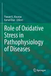 Role of Oxidative Stress in Pathophysiology of Diseases cover