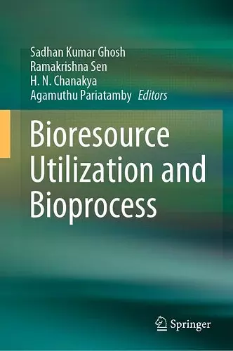 Bioresource Utilization and Bioprocess cover