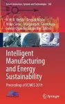 Intelligent Manufacturing and Energy Sustainability cover