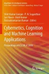 Cybernetics, Cognition and Machine Learning Applications cover