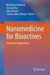 Nanomedicine for Bioactives cover