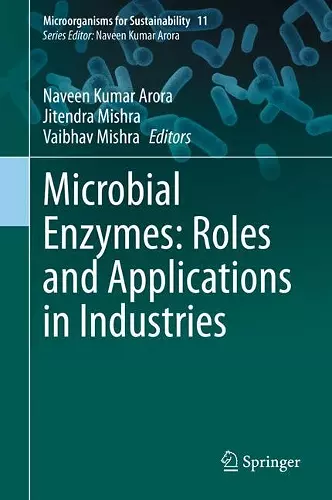 Microbial Enzymes: Roles and Applications in Industries cover