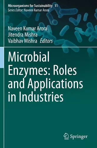 Microbial Enzymes: Roles and Applications in Industries cover