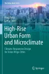 High-Rise Urban Form and Microclimate cover