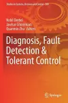 Diagnosis, Fault Detection & Tolerant Control cover