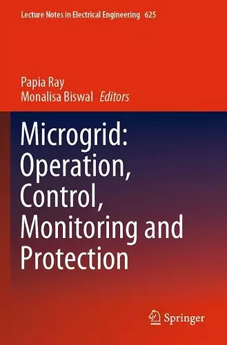 Microgrid: Operation, Control, Monitoring and Protection cover