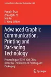 Advanced Graphic Communication, Printing and Packaging Technology cover