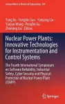 Nuclear Power Plants: Innovative Technologies for Instrumentation and Control Systems cover