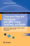 Cyberspace Data and Intelligence, and Cyber-Living, Syndrome, and Health cover