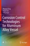 Corrosion Control Technologies for Aluminum Alloy Vessel cover