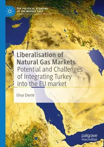 Liberalisation of Natural Gas Markets cover