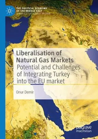 Liberalisation of Natural Gas Markets cover