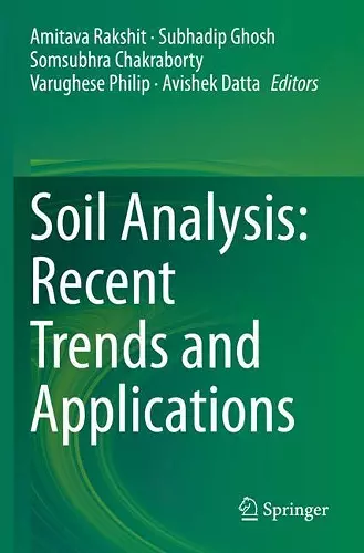 Soil Analysis: Recent Trends and Applications cover