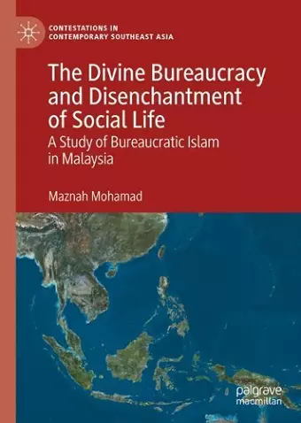 The Divine Bureaucracy and Disenchantment of Social Life cover