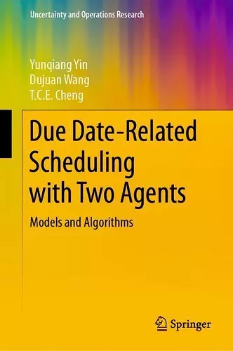 Due Date-Related Scheduling with Two Agents cover