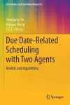Due Date-Related Scheduling with Two Agents cover