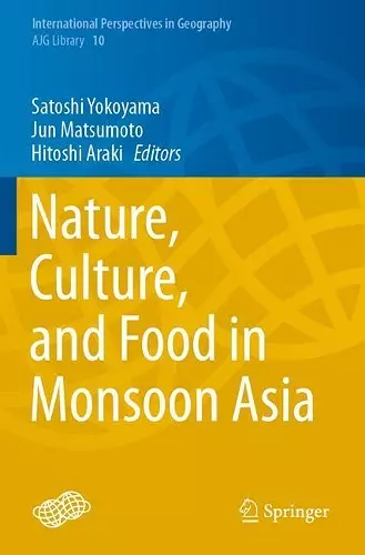 Nature, Culture, and Food in Monsoon Asia cover