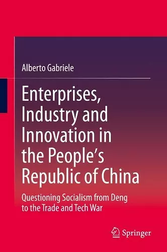 Enterprises, Industry and Innovation in the People's Republic of China cover