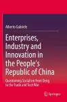 Enterprises, Industry and Innovation in the People's Republic of China cover