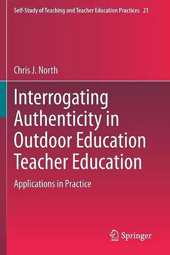 Interrogating Authenticity in Outdoor Education Teacher Education cover