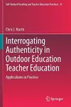 Interrogating Authenticity in Outdoor Education Teacher Education cover