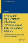 Inequivalent Representations of Canonical Commutation and Anti-Commutation Relations cover