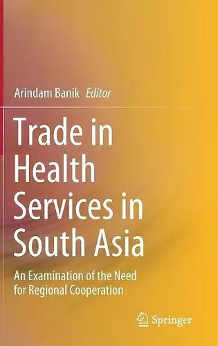 Trade in Health Services in South Asia cover