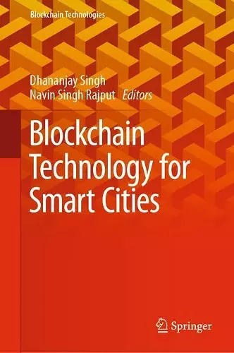 Blockchain Technology for Smart Cities cover