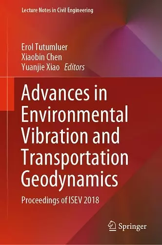 Advances in Environmental Vibration and Transportation Geodynamics cover