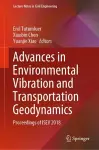 Advances in Environmental Vibration and Transportation Geodynamics cover