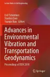 Advances in Environmental Vibration and Transportation Geodynamics cover