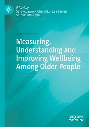 Measuring, Understanding and Improving Wellbeing Among Older People cover