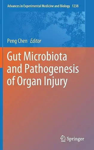 Gut Microbiota and Pathogenesis of Organ Injury cover