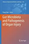 Gut Microbiota and Pathogenesis of Organ Injury cover
