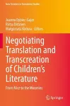 Negotiating Translation and Transcreation of Children's Literature cover