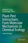 Plant-Pest Interactions: From Molecular Mechanisms to Chemical Ecology cover