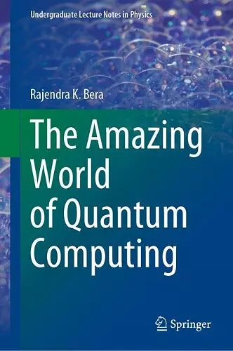 The Amazing World of Quantum Computing cover