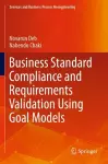 Business Standard Compliance and Requirements Validation Using Goal Models cover