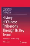 History of Chinese Philosophy Through Its Key Terms cover