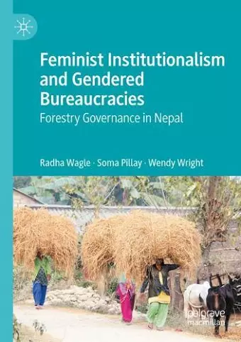 Feminist Institutionalism and Gendered Bureaucracies cover