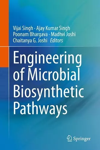 Engineering of Microbial Biosynthetic Pathways cover