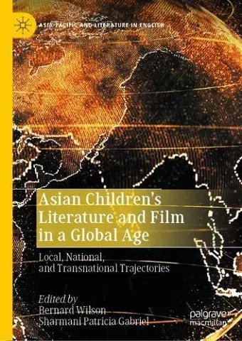 Asian Children’s Literature and Film in a Global Age cover