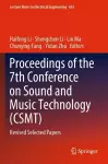 Proceedings of the 7th Conference on Sound and Music Technology (CSMT) cover