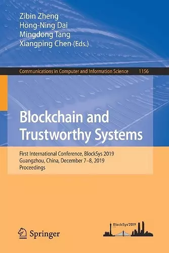 Blockchain and Trustworthy Systems cover