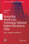Innovating World-Class Technology-Oriented Higher Education in China cover