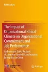 The Impact of Organizational Ethical Climate on Organizational Commitment and Job Performance cover
