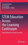 STEM Education Across the Learning Continuum cover