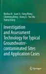Investigation and Assessment Technology for Typical Groundwater-contaminated Sites and Application Cases cover