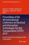 Proceedings of the 4th International Conference on Electrical and Information Technologies for Rail Transportation (EITRT) 2019 cover