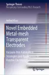 Novel Embedded Metal-mesh Transparent Electrodes cover